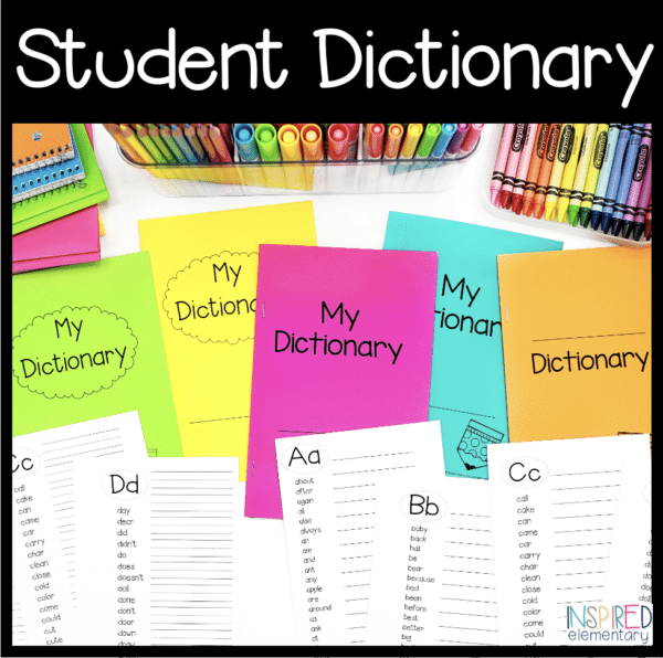 Student Dictionary Spelling Dictionary Personal Dictionary Sight Words List