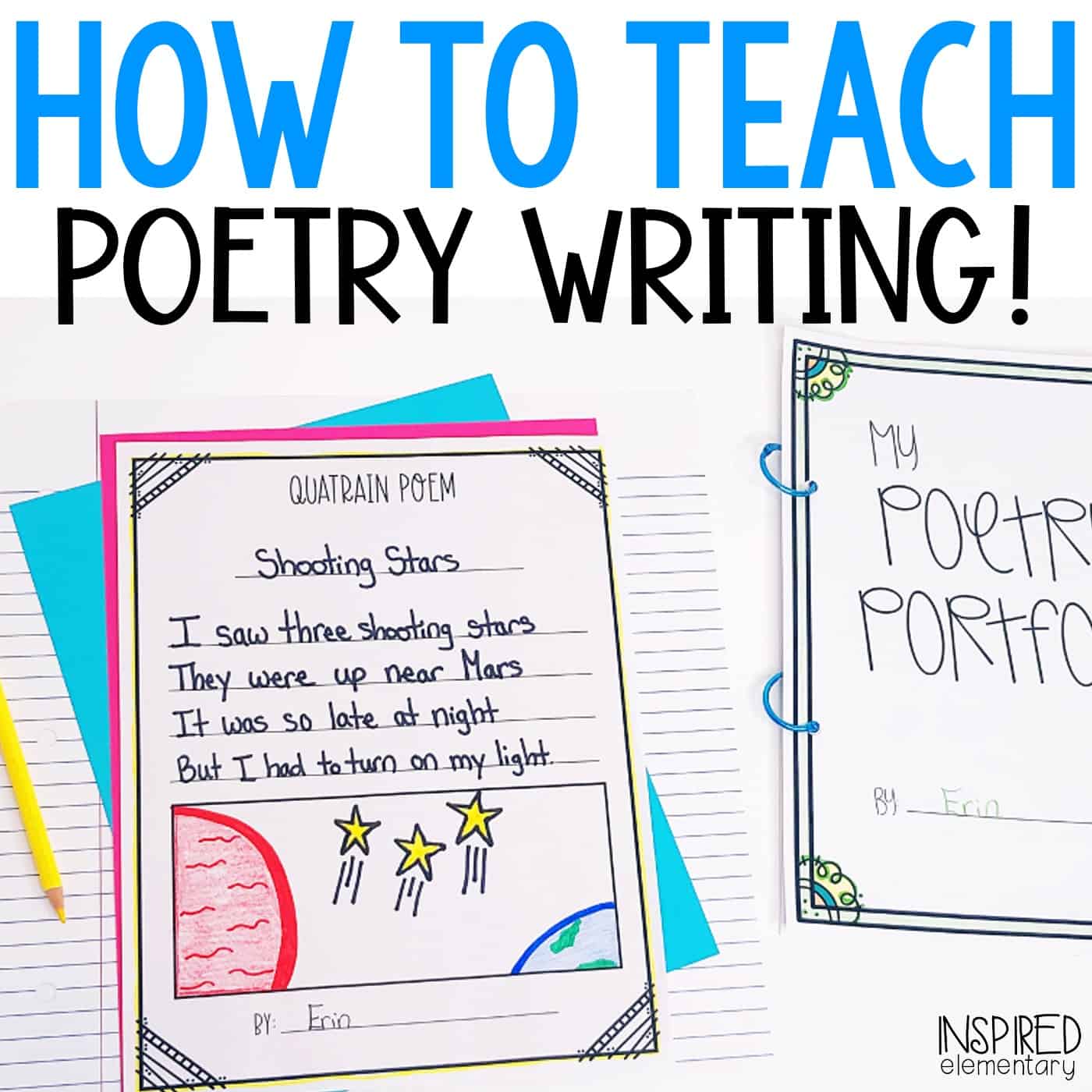 How to Teach Poetry Writing in Elementary · Inspired Elementary